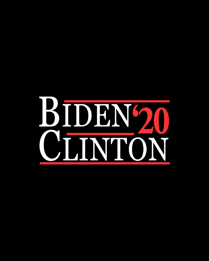 Joe Biden Hillary Clinton 2020 Digital Art by Flippin Sweet Gear