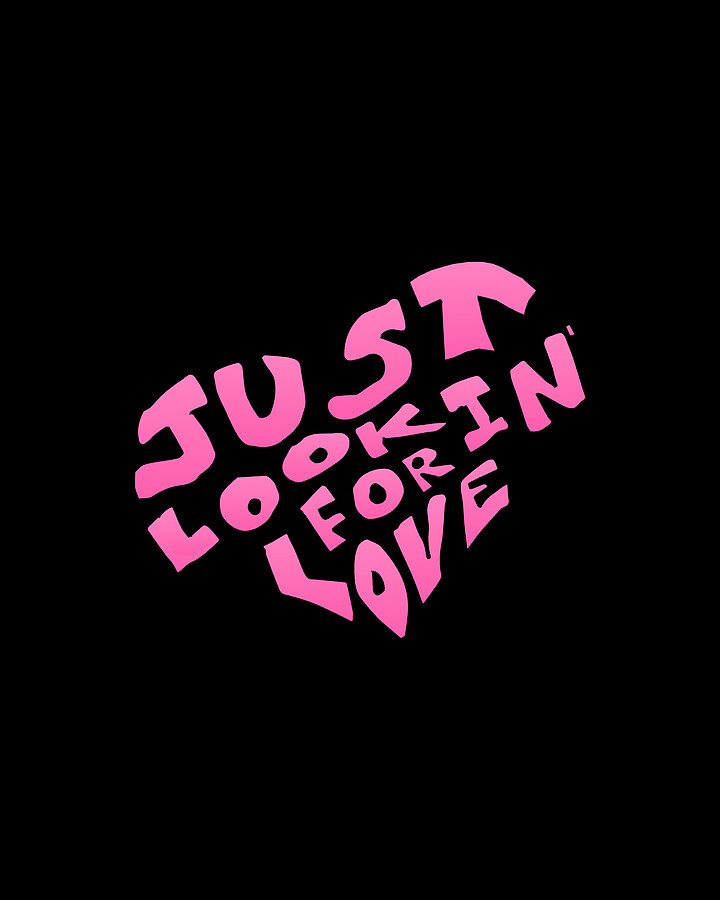 Just Lookin For Love Digital Art by Flippin Sweet Gear