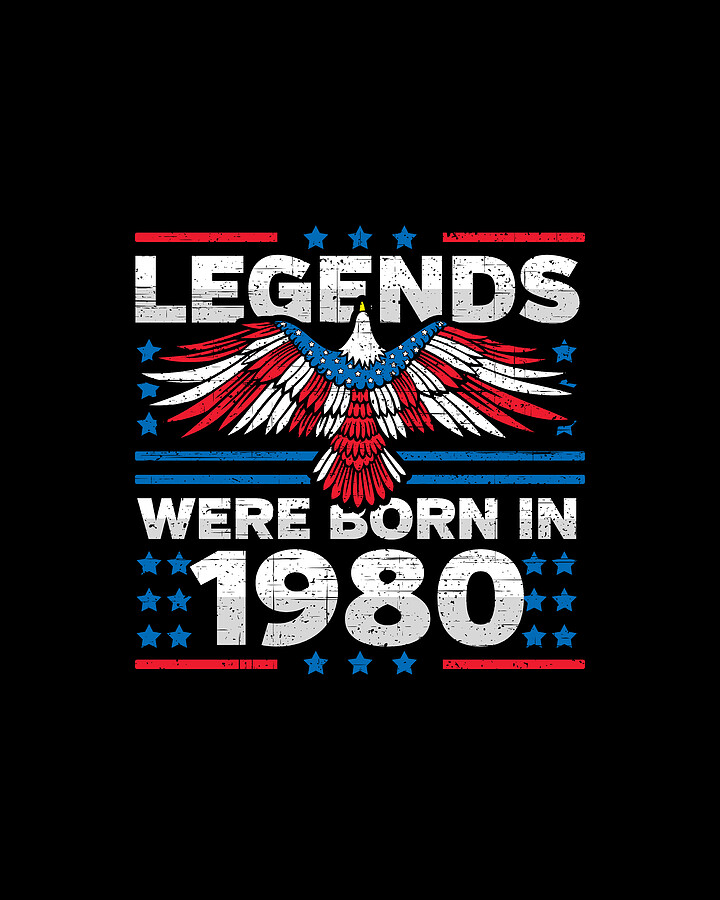 Legends Were Born in 1980 Patriotic Birthday Digital Art by Flippin Sweet Gear