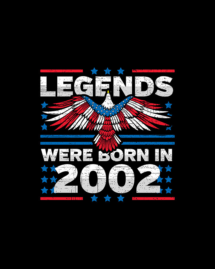 Legends Were Born in 2002 Patriotic Birthday Digital Art by Flippin Sweet Gear