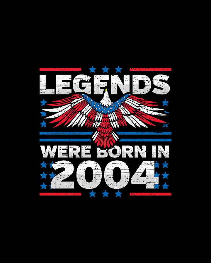 Legends Were Born in 2004 Patriotic Birthday Digital Art by Flippin Sweet Gear