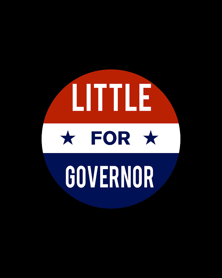 Little For Governor Digital Art by Flippin Sweet Gear