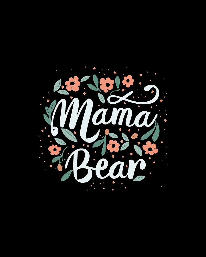 Mama Bear Floral Digital Art by Flippin Sweet Gear