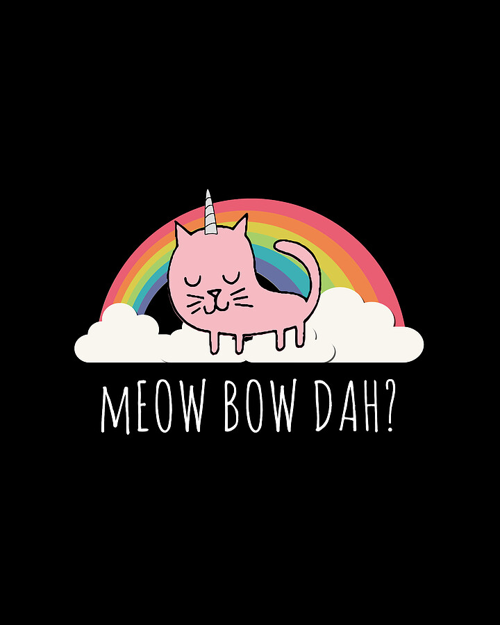 Meow Bow Dah Digital Art by Flippin Sweet Gear