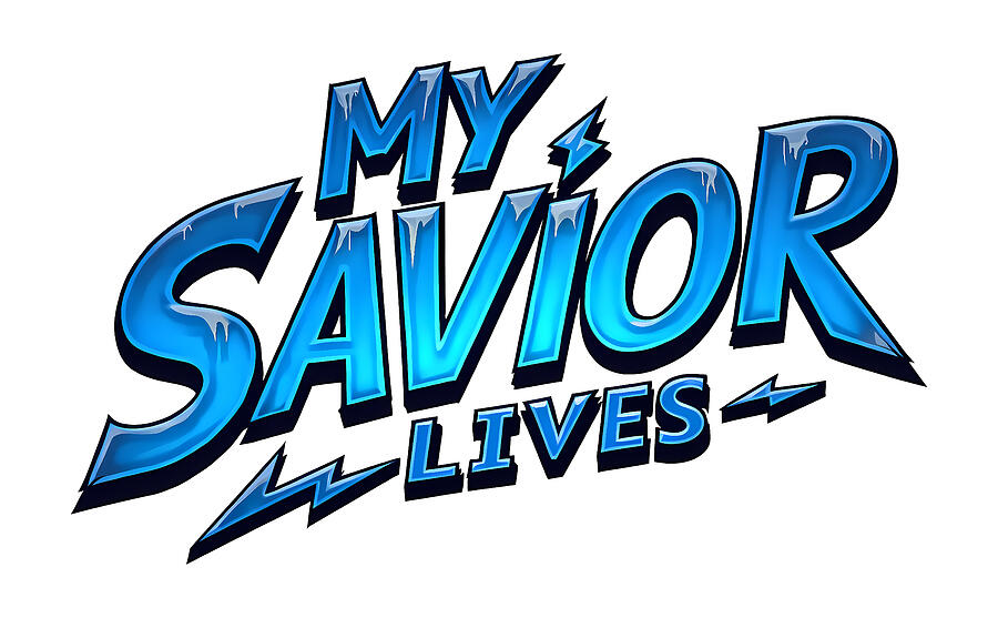 My Savior Lives Digital Art by Reeves Abram - Pastor Reeves Studio - Metal Posters