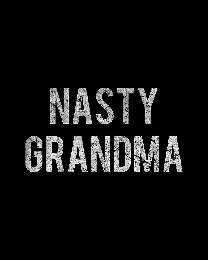 Nasty Grandma Retro Digital Art by Flippin Sweet Gear