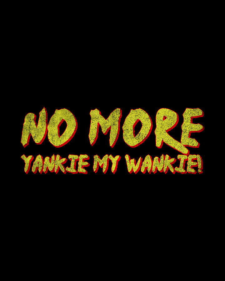 No More Yankie Retro Digital Art by Flippin Sweet Gear