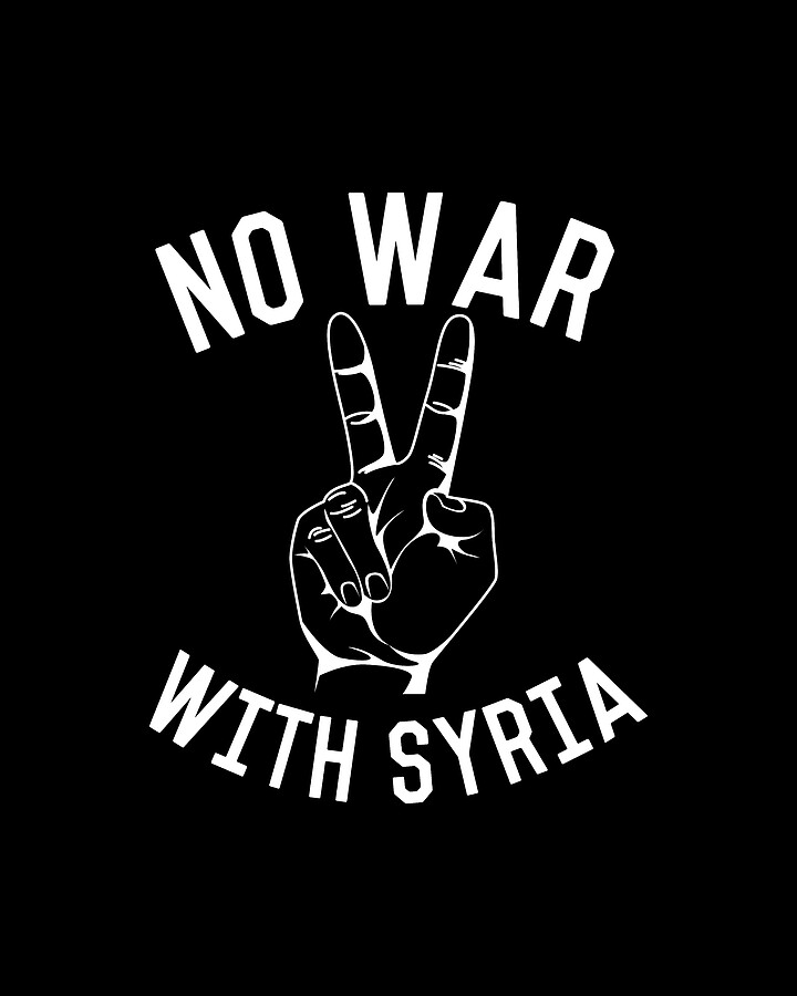 No War With Syria Digital Art by Flippin Sweet Gear