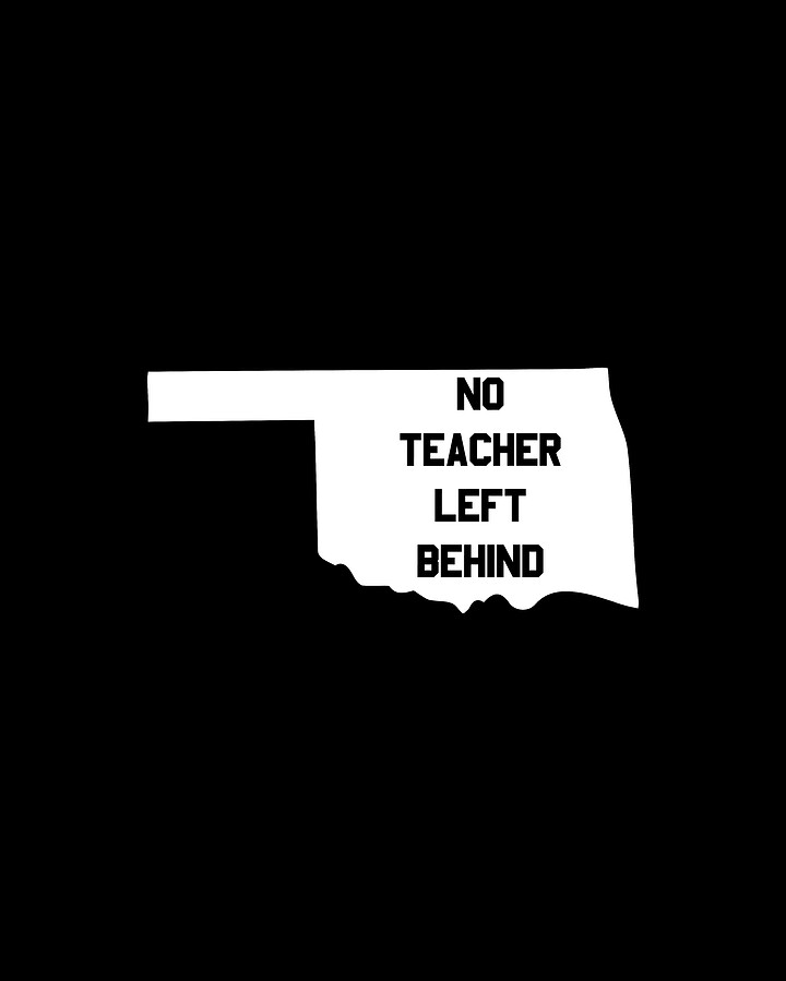 Oklahoma No Teacher Left Behind Protest Digital Art by Flippin Sweet Gear