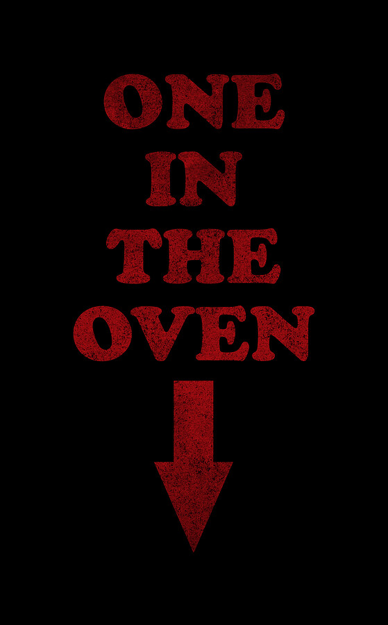 One In The Oven Expecting Pregnant Digital Art by Flippin Sweet Gear