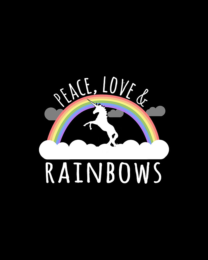 Peace Love And Rainbows Digital Art by Flippin Sweet Gear