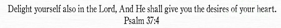 Psalm 37 4 Scripture Stick Christian Wall Art Painting by Mark Lawrence