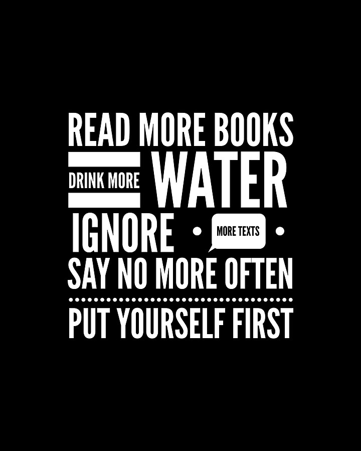 Put Yourself First Digital Art by Flippin Sweet Gear