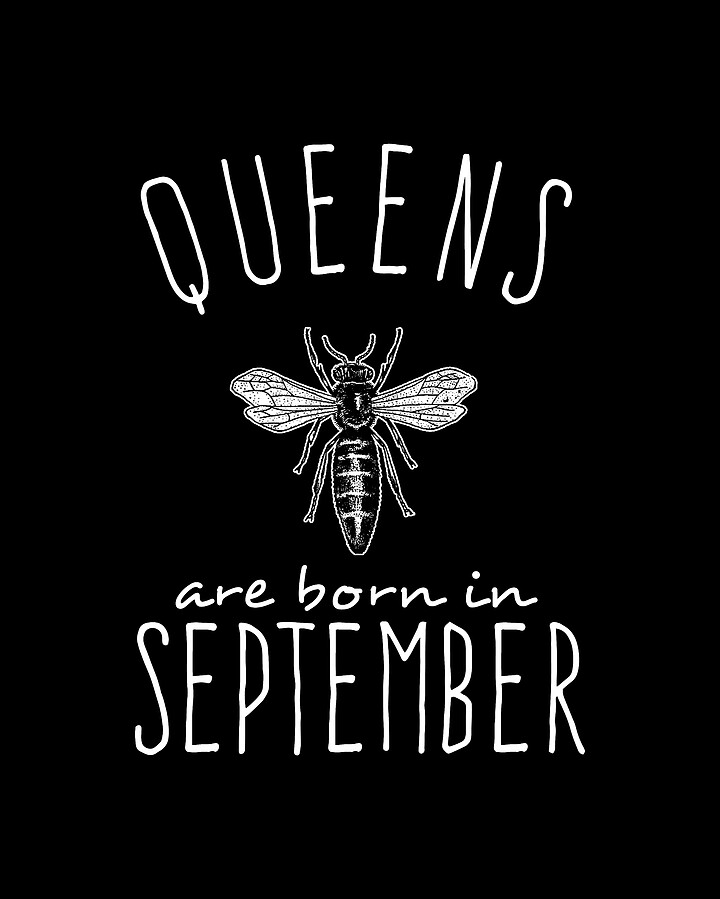Queens Are Born In September Digital Art by Flippin Sweet Gear