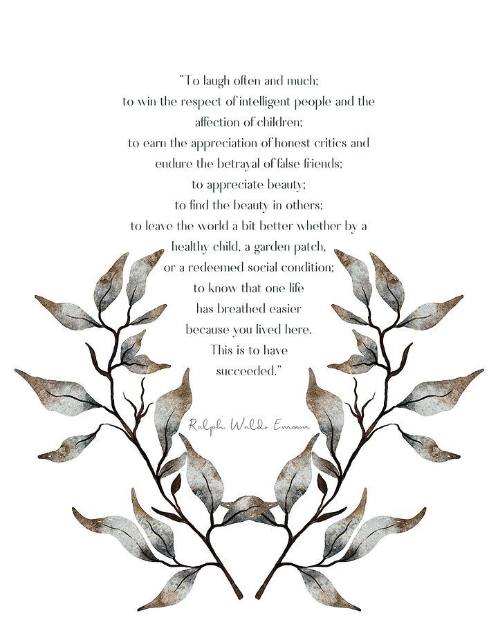 Ralph Waldo Emerson quote - To laugh often and much Digital Art by Georgia Clare