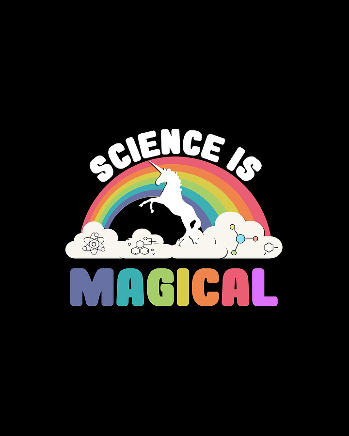 Science Is Magical Digital Art by Flippin Sweet Gear