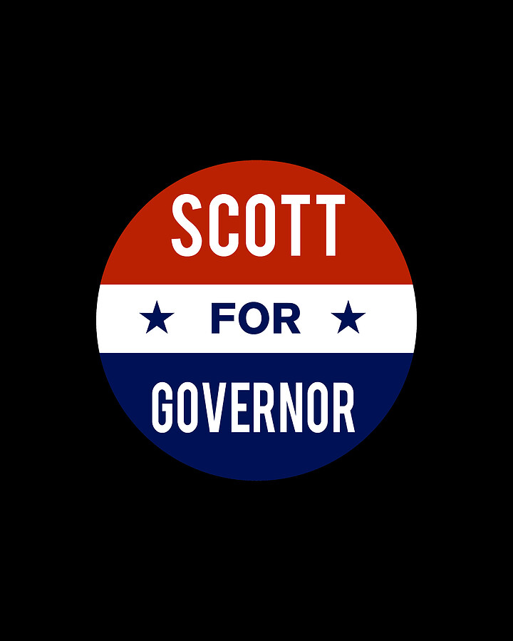 Scott For Governor Digital Art by Flippin Sweet Gear