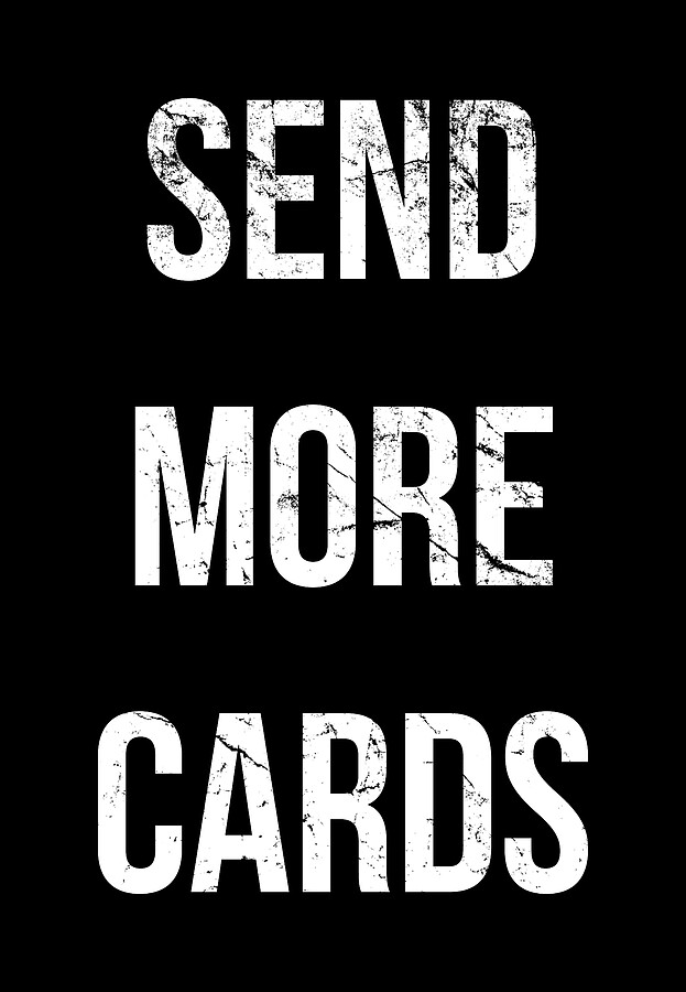 Send More Cards Snail Mail Funny Digital Art by Flippin Sweet Gear