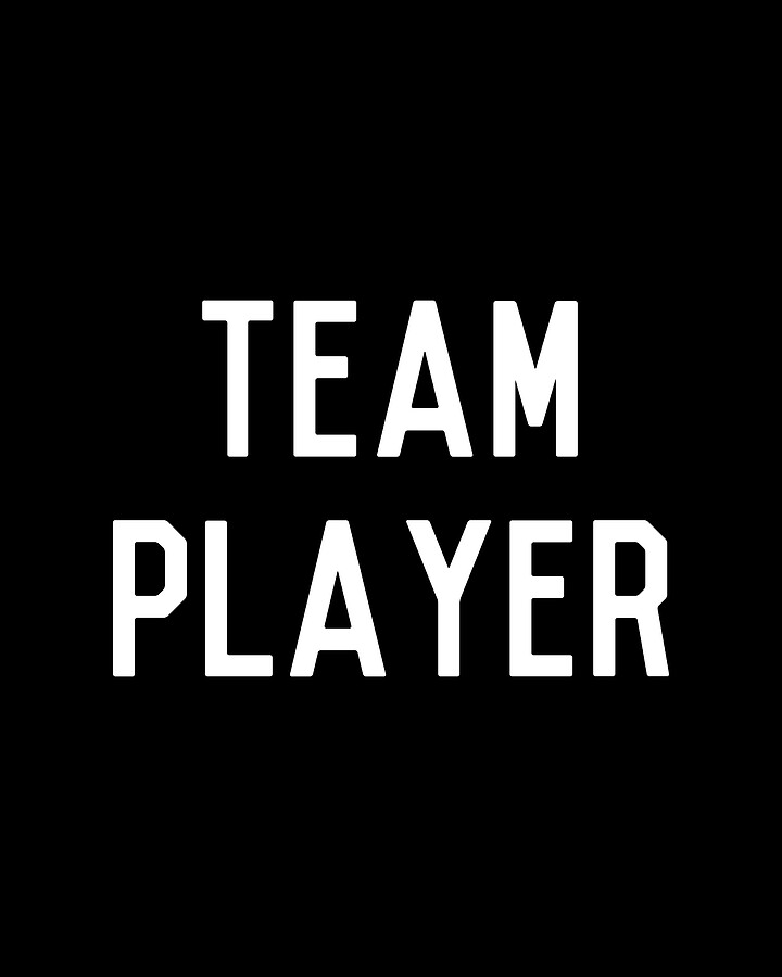 Team Player Digital Art by Flippin Sweet Gear