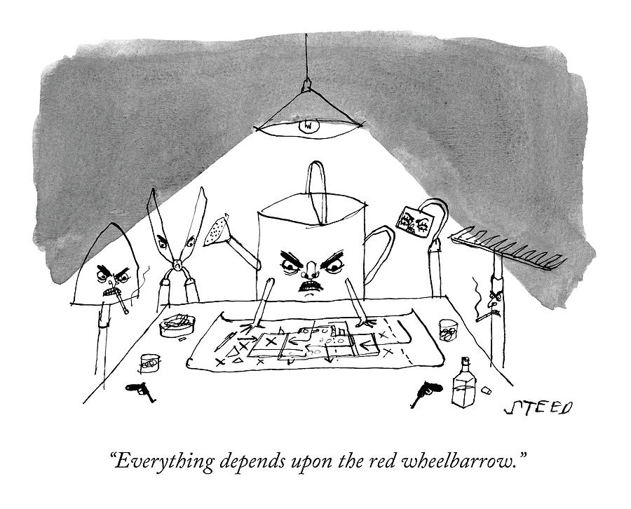 Angry Kitchen Utensils Plotting Drawing - The Red Wheelbarrow by Edward Steed