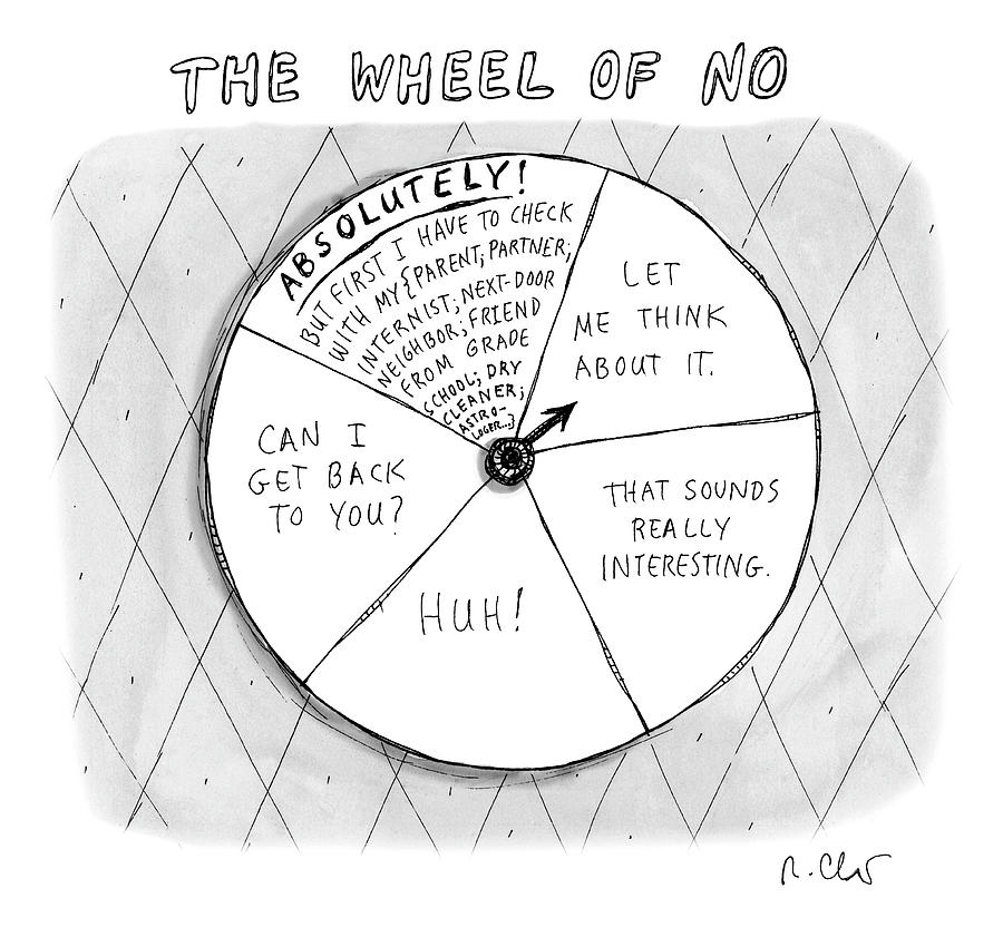 The Wheel of No Drawing by Roz Chast