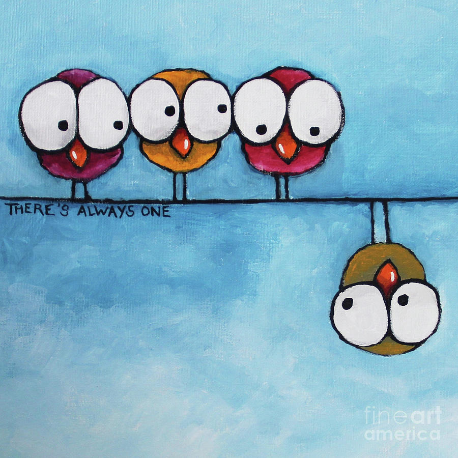 Whimsical Birds on a Line Painting - Theres always one by Lucia Stewart