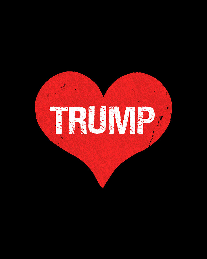Trump is Love Digital Art by Flippin Sweet Gear