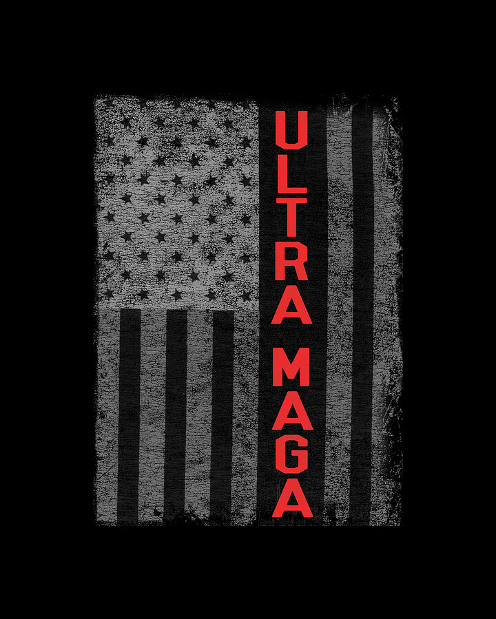 Ultra Maga US Flag Digital Art by Flippin Sweet Gear