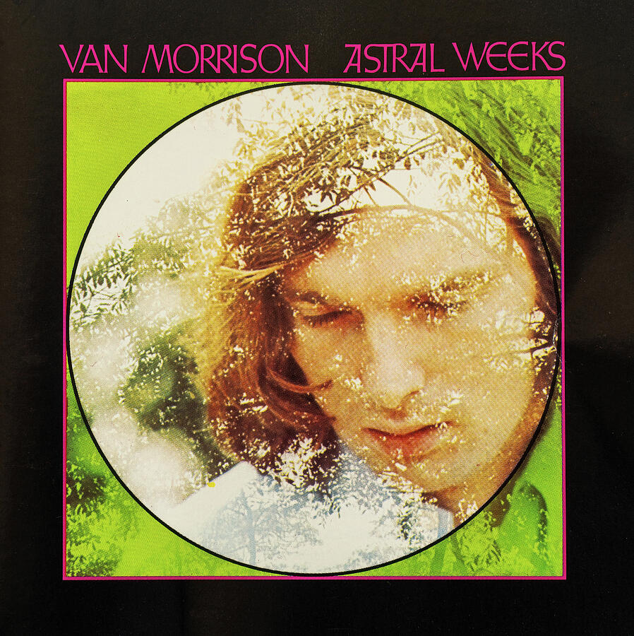 Astral Weeks - Van Morrison Mixed Media by Joe Schofield