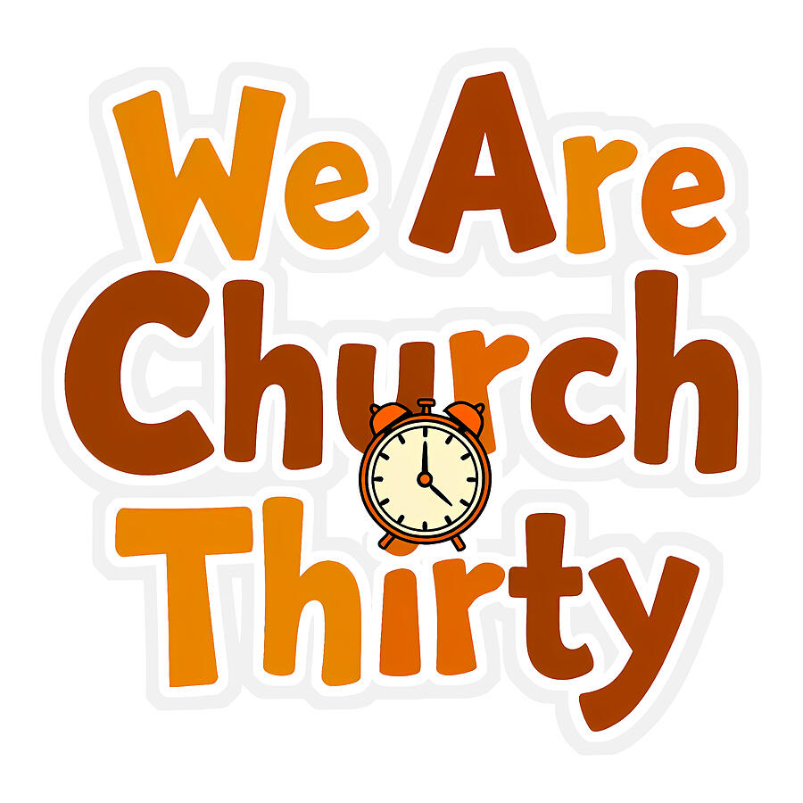 We Are Church Thirty Digital Art by Reeves Abram - Pastor Reeves Studio - Metal Posters