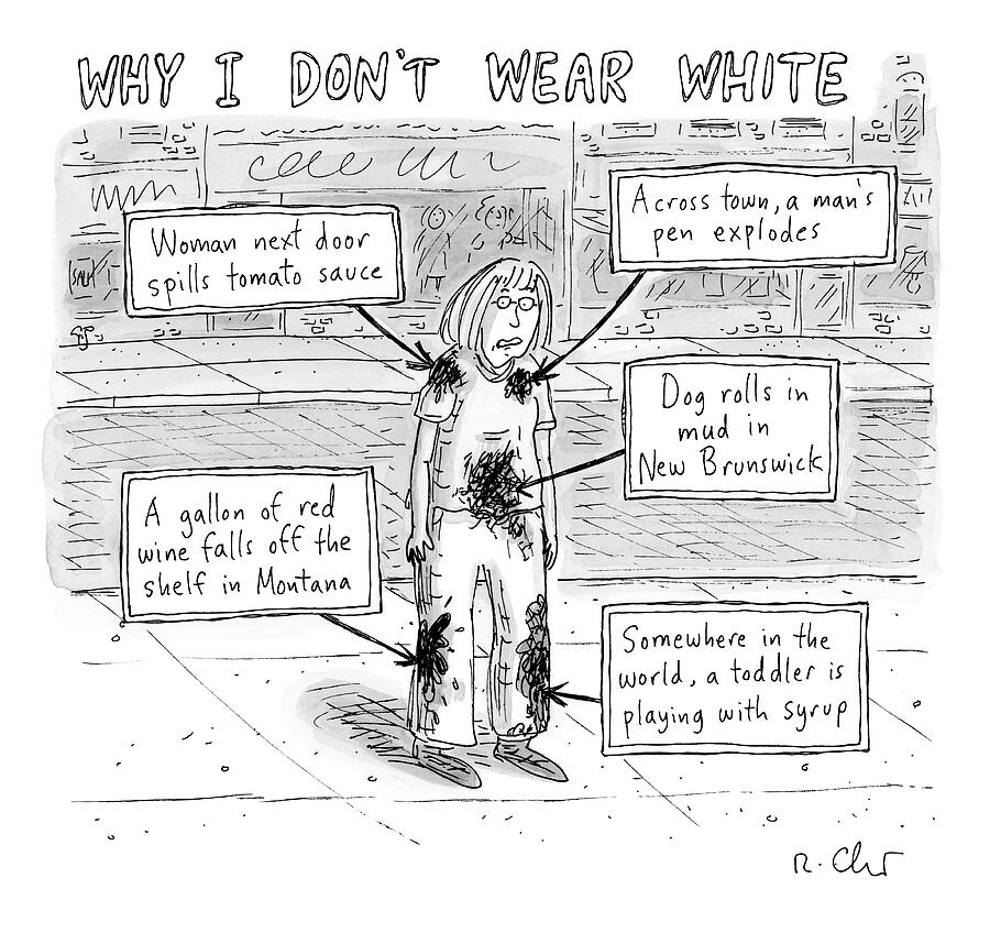 Why I Don't Wear White by Roz Chast