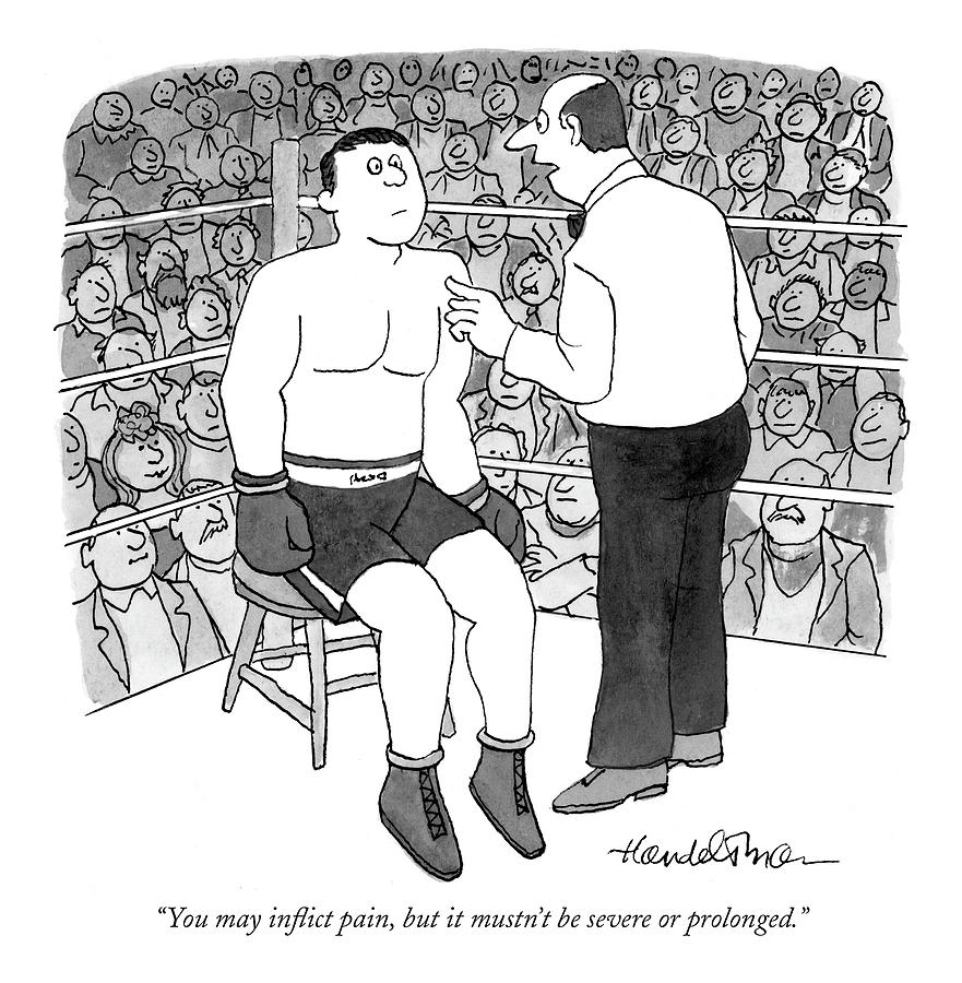 You May Inflict Pain Drawing by JB Handelsman