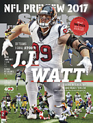 31 Teams, 1 Goal Stop J.j. Watt, 2017 Nfl Football Preview Sports Illustrated Cover Photograph by Sports Illustrated