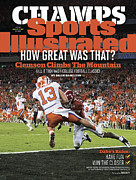 Champs How Great Was That Clemson Climbs The Mountain Sports Illustrated Cover Photograph by Sports Illustrated