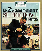 Dr. Zs Great Moments In Super Bowl History By Paul Zimmerman Sports Illustrated Cover Photograph by Sports Illustrated