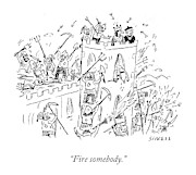 Fire Somebody Drawing by David Sipress