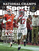 Process. Program. Promised Land. The Alabama Dynasty Rolls Sports Illustrated Cover Photograph by Sports Illustrated