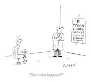 Then What Happened Drawing by David Sipress