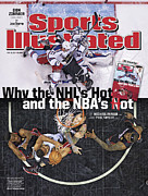 Why The Nhls Hot And The Nbas Hot Sports Illustrated Cover Photograph by Sports Illustrated