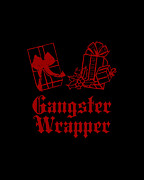 Gangster Wrapper #1 Digital Art by Flippin Sweet Gear