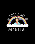 Nurses Are Magical #1 Digital Art by Flippin Sweet Gear