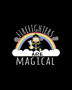 Firefighters Are Magical #2 Digital Art by Flippin Sweet Gear