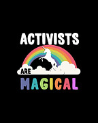 Activists Are Magical Digital Art by Flippin Sweet Gear
