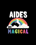 Aides Are Magical Digital Art by Flippin Sweet Gear