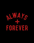 Always Forever Digital Art by Flippin Sweet Gear