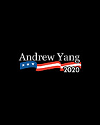 Andrew Yang for President 2020 Digital Art by Flippin Sweet Gear
