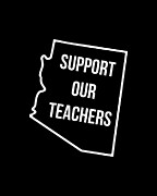 Arizona Support Our Teachers Digital Art by Flippin Sweet Gear