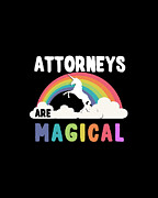 Attorneys Are Magical Digital Art by Flippin Sweet Gear