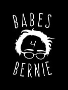 Babes For Bernie Sanders Digital Art by Flippin Sweet Gear
