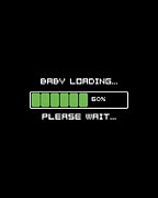 Baby Loading Please Wait Digital Art by Flippin Sweet Gear